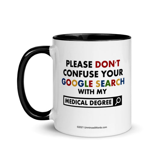 Medical Degree - Mug