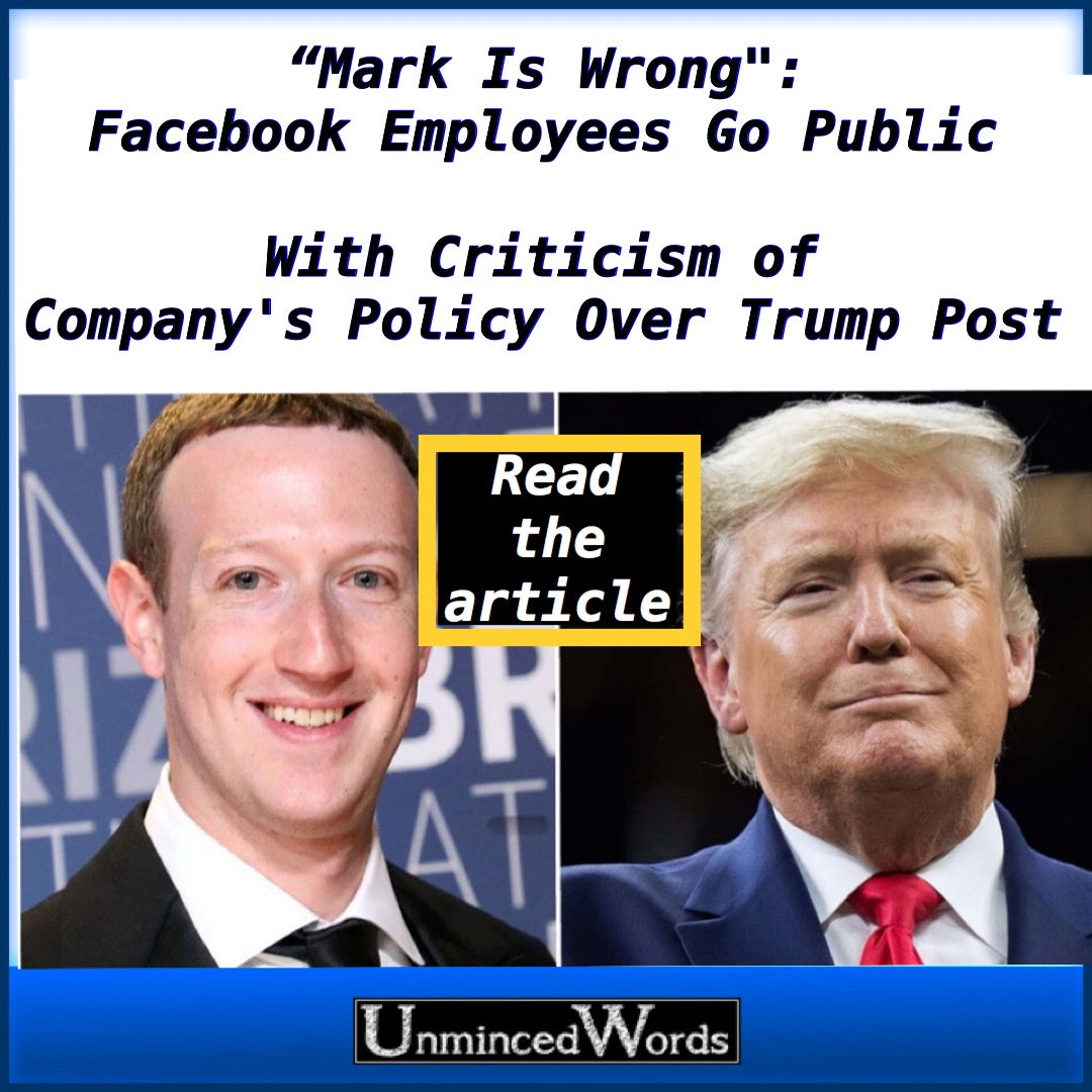 "Mark Is Wrong": Facebook Employees Go Public With Criticism of Company's Policy Over Trump Post