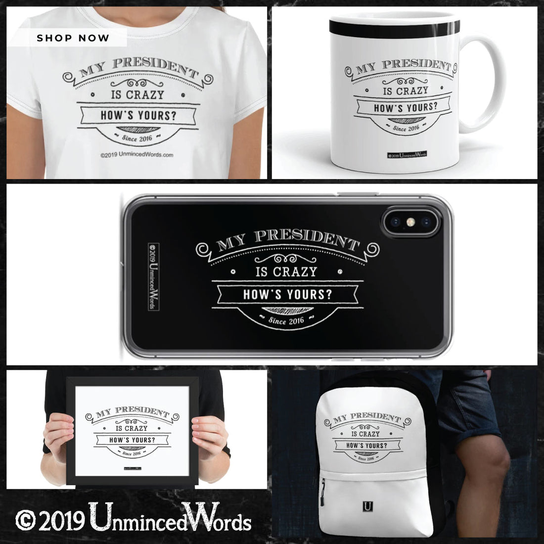 My President is Crazy Collection.